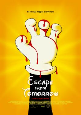Disney – Escape from Tomorrow